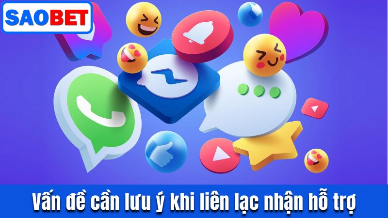 LIÊN HỆ ĐỘI NGŨ CSKH SAOBET NHẬN TƯ VẤN MIỄN PHÍ 24/7 6 VẤN ĐỀ CẦN LƯU Ý KHI LIÊN LẠC NHẬN HỖ TRỢ TỪ SAOBET